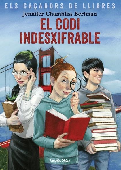 El codi indesxifrable | 9788491375029 | Chambliss Bertman, Jennifer | Llibres.cat | Llibreria online en català | La Impossible Llibreters Barcelona