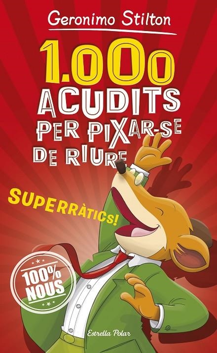 1.000 acudits per pixar-se de riure | 9788491375463 | Stilton, Geronimo | Llibres.cat | Llibreria online en català | La Impossible Llibreters Barcelona