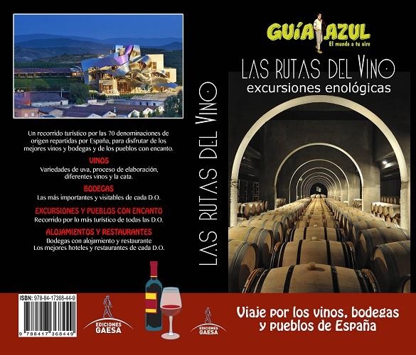 Las Rutas del Vino | 9788417368449 | Ingelmo, Angel/García, Jesús/Ledrado, Paloma/Monreal, Manuel | Llibres.cat | Llibreria online en català | La Impossible Llibreters Barcelona