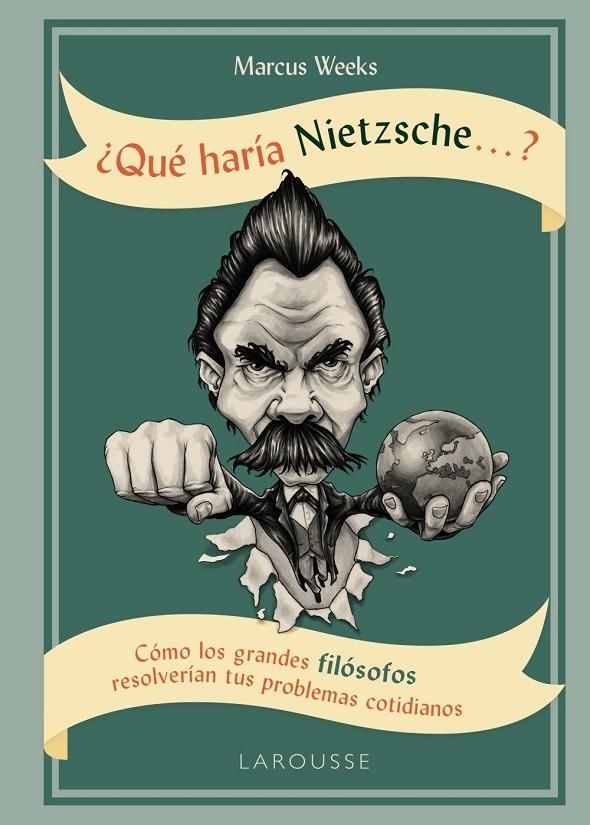 ¿Qué haría Nietzsche ....? | 9788416984763 | Weeks, Marcus | Llibres.cat | Llibreria online en català | La Impossible Llibreters Barcelona