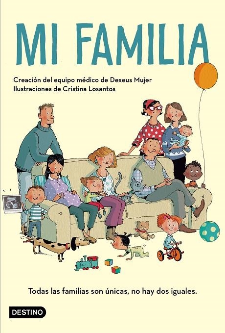 Mi familia | 9788408183242 | Losantos, Cristina/Dexeus Mujer | Llibres.cat | Llibreria online en català | La Impossible Llibreters Barcelona