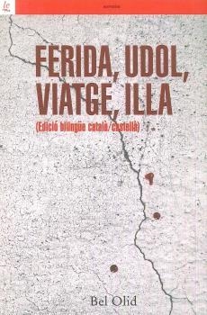 Ferida, udol, viatge, illa | 9788472908727 | Olid, Bel | Llibres.cat | Llibreria online en català | La Impossible Llibreters Barcelona