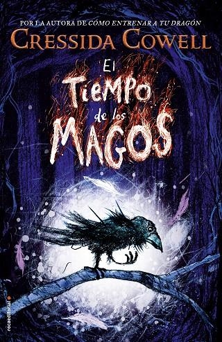 El tiempo de los magos | 9788417092412 | Cowell, Cressida | Llibres.cat | Llibreria online en català | La Impossible Llibreters Barcelona