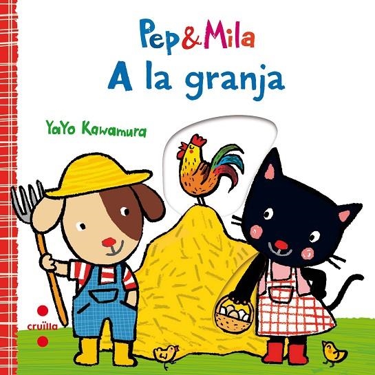 PEP&MILA A LA GRANJA | 9788466143356 | Kawamura, Yayo | Llibres.cat | Llibreria online en català | La Impossible Llibreters Barcelona