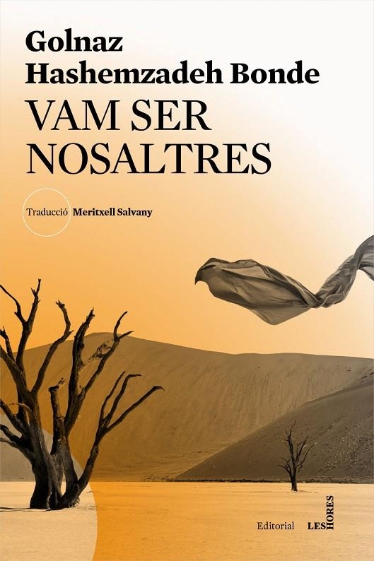 Vam ser nosaltres | 9788494677571 | Hashemzadeh Bonde, Golnaz | Llibres.cat | Llibreria online en català | La Impossible Llibreters Barcelona