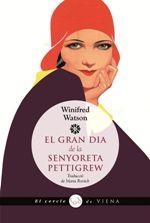 El gran dia de la senyoreta Pettigrew | 9788483309858 | Watson, Winifred | Llibres.cat | Llibreria online en català | La Impossible Llibreters Barcelona