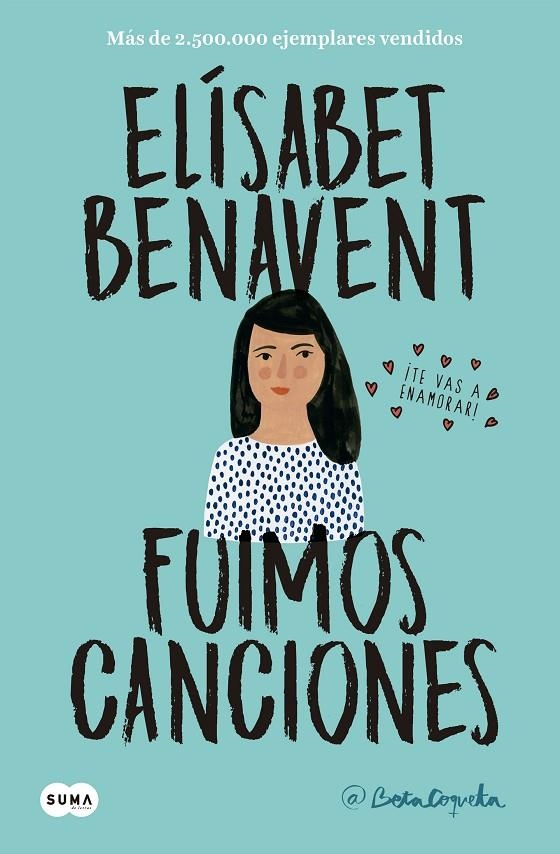 Fuimos canciones (Canciones y recuerdos 1) | 9788491291596 | Elísabet Benavent | Llibres.cat | Llibreria online en català | La Impossible Llibreters Barcelona