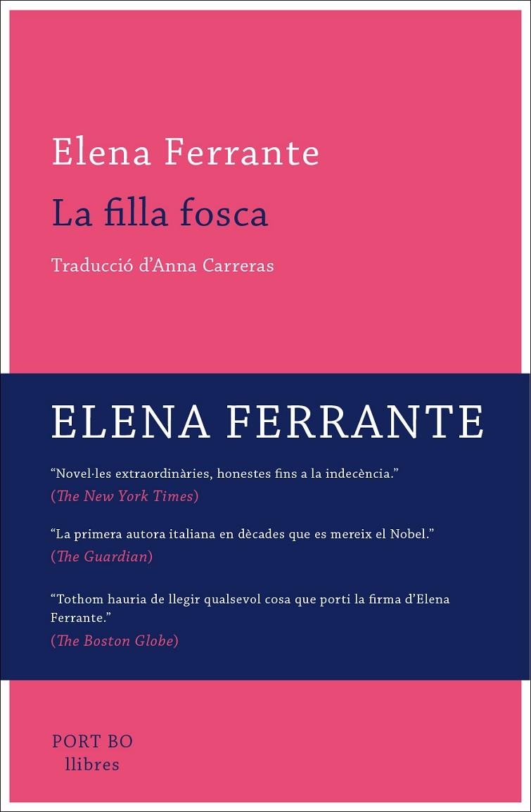 La filla fosca | 9788416259809 | Ferrante, Elena | Llibres.cat | Llibreria online en català | La Impossible Llibreters Barcelona