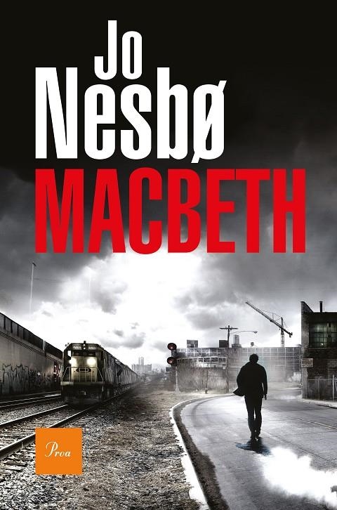 Macbeth | 9788475887043 | Jo Nesbo | Llibres.cat | Llibreria online en català | La Impossible Llibreters Barcelona