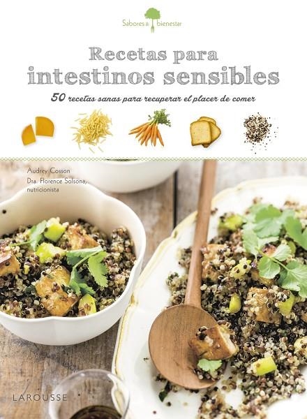 Sabores & Bienestar: Recetas para intestinos sensibles | 9788416641185 | Larousse Editorial | Llibres.cat | Llibreria online en català | La Impossible Llibreters Barcelona