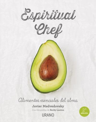 Espiritual chef | 9788479539108 | Medvedovsky, Javier/Lawton, Becky | Llibres.cat | Llibreria online en català | La Impossible Llibreters Barcelona