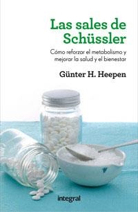 Las sales de Schussler | 9788415541356 | H. HEEPEN, GUNTER | Llibres.cat | Llibreria online en català | La Impossible Llibreters Barcelona