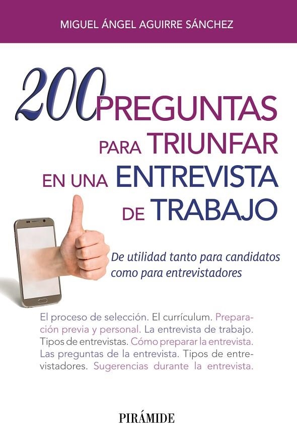 200 preguntas para triunfar en una entrevista de trabajo | 9788436838039 | Aguirre Sánchez, Miguel Ángel | Llibres.cat | Llibreria online en català | La Impossible Llibreters Barcelona