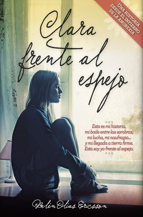 Clara frente al espejo | 9788416002511 | Olías Ericsson, Belén | Llibres.cat | Llibreria online en català | La Impossible Llibreters Barcelona