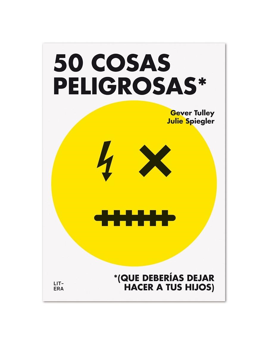 50 COSAS PELIGROSAS | 9788494294792 | Tulley, Gever/Spiegler, Julie | Llibres.cat | Llibreria online en català | La Impossible Llibreters Barcelona