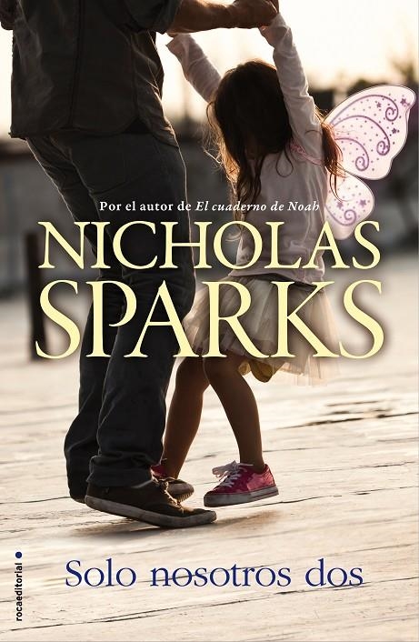 Solo nosotros dos | 9788416498314 | Sparks, Nicholas | Llibres.cat | Llibreria online en català | La Impossible Llibreters Barcelona