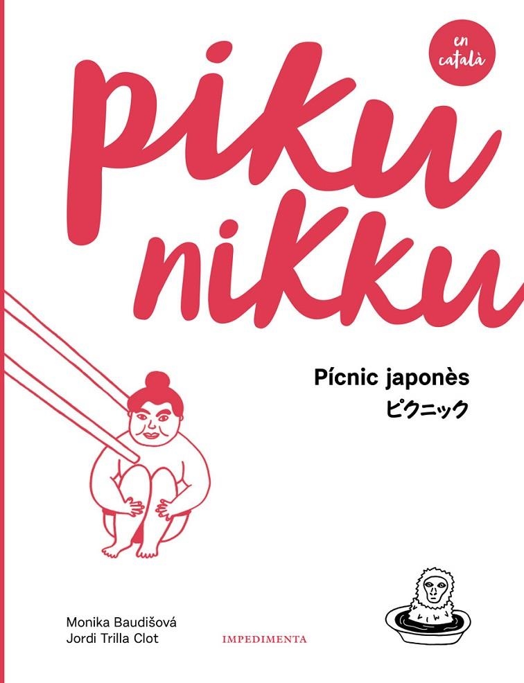 Pikunikku | 9788417115586 | Baudišová, Monika/Trilla Clot, Jordi | Llibres.cat | Llibreria online en català | La Impossible Llibreters Barcelona