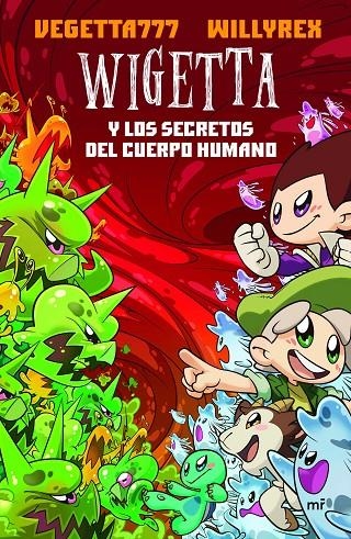 Wigetta y los secretos del cuerpo humano | 9788427044272 | Vegetta777/Willyrex | Llibres.cat | Llibreria online en català | La Impossible Llibreters Barcelona