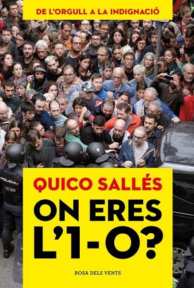 On eres l'1-O? | 9788416930760 | Quico Sallés | Llibres.cat | Llibreria online en català | La Impossible Llibreters Barcelona