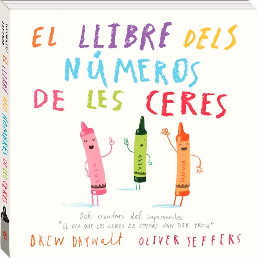 El llibre dels números de les ceres | 9788416394883 | Jeffers, Oliver/Daywalt, Drew | Llibres.cat | Llibreria online en català | La Impossible Llibreters Barcelona