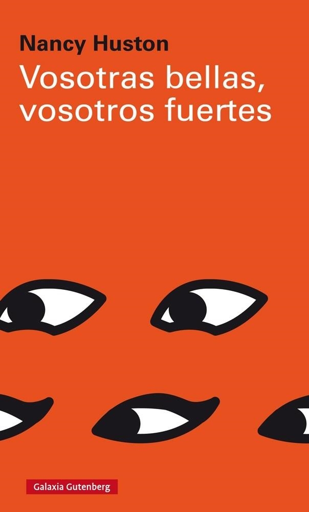 Vosotras bellas, vosotros fuertes | 9788417088996 | Huston, Nancy | Llibres.cat | Llibreria online en català | La Impossible Llibreters Barcelona