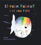 EL PEIX PEIXET I EL SEU PARE | 9788415315469 | VAN GENECHTEN; GUIDO  | Llibres.cat | Llibreria online en català | La Impossible Llibreters Barcelona