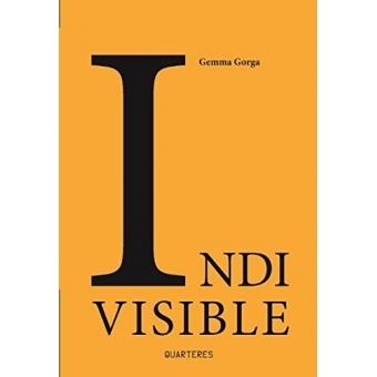 INDI VISIBLE | 9788494725951 | Gorga López, Gemma | Llibres.cat | Llibreria online en català | La Impossible Llibreters Barcelona