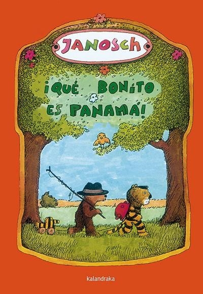 ¡Qué bonito es Panamá! | 9788492608096 | Janosch | Llibres.cat | Llibreria online en català | La Impossible Llibreters Barcelona