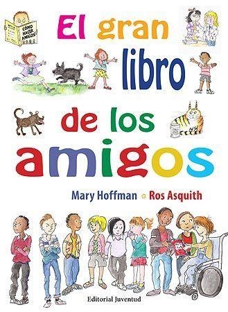 El gran libro de los amigos | 9788426144867 | Hoffman, Mary | Llibres.cat | Llibreria online en català | La Impossible Llibreters Barcelona