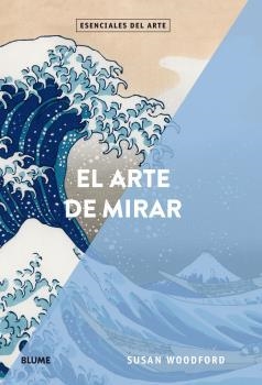 El arte de mirar | 9788417254353 | Woodford, Susan | Llibres.cat | Llibreria online en català | La Impossible Llibreters Barcelona