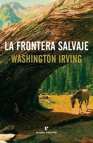 FRONTERA SALVAJE | 9788416544608 | Irving, Washington | Llibres.cat | Llibreria online en català | La Impossible Llibreters Barcelona