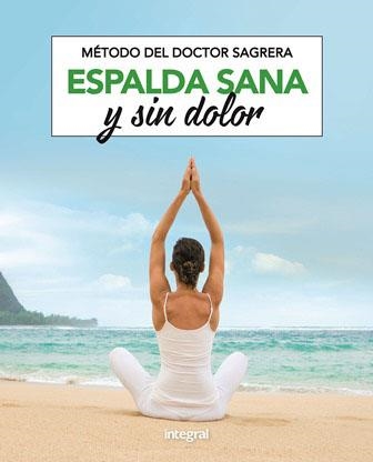 Método Sagrera. Espalda sana y sin dolor | 9788491181156 | SAGRERA FERRANDIZ, JORDI | Llibres.cat | Llibreria online en català | La Impossible Llibreters Barcelona