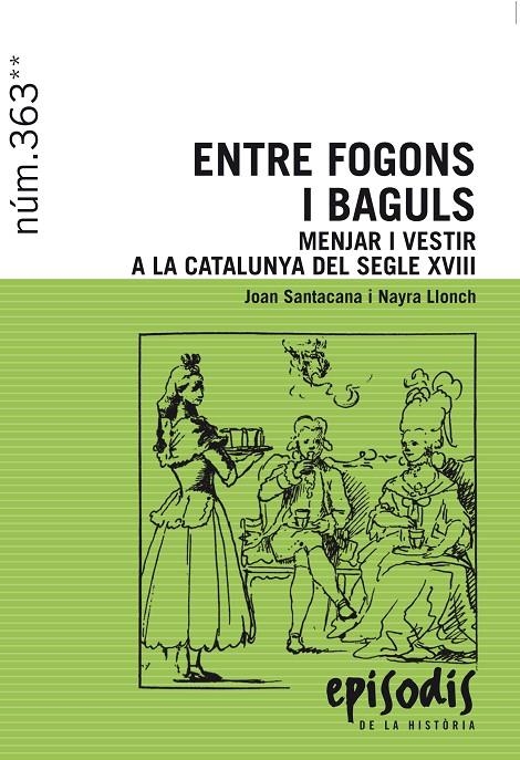 ENTRE FOGONS I BAGULS | 9788423208418 | Santacana i Mestre, Joan/Llonch Molina, Nayra | Llibres.cat | Llibreria online en català | La Impossible Llibreters Barcelona