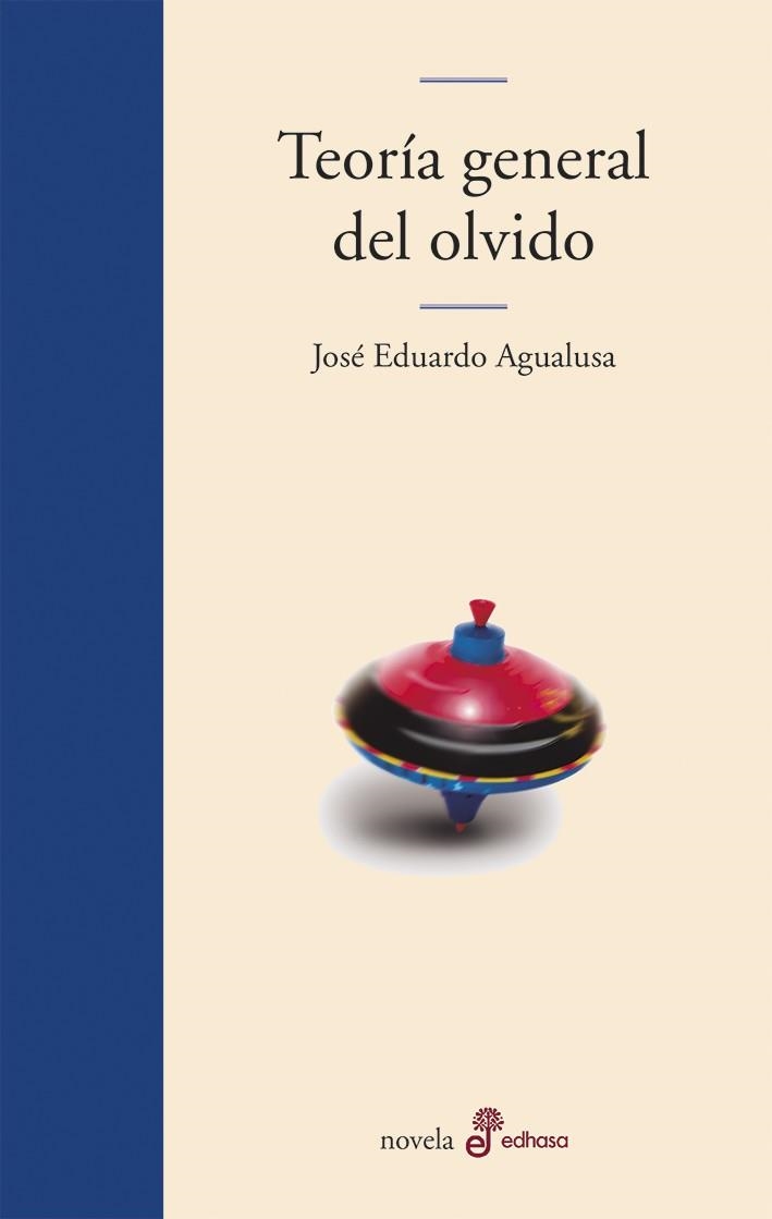 Teoria general del olvido | 9788435011310 | Agualusa, José Eduardo | Llibres.cat | Llibreria online en català | La Impossible Llibreters Barcelona