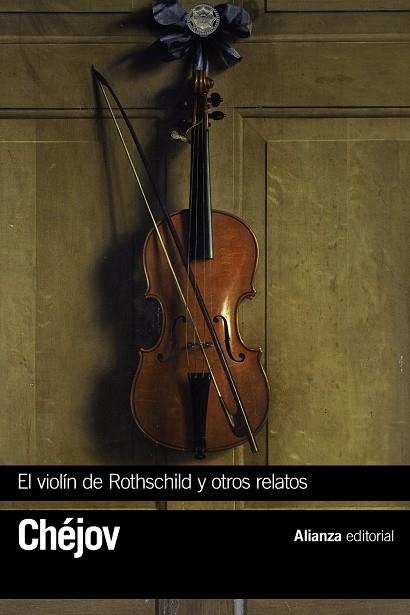 El violín de Rothschild y otros relatos | 9788491047001 | Chejov, Anton | Llibres.cat | Llibreria online en català | La Impossible Llibreters Barcelona