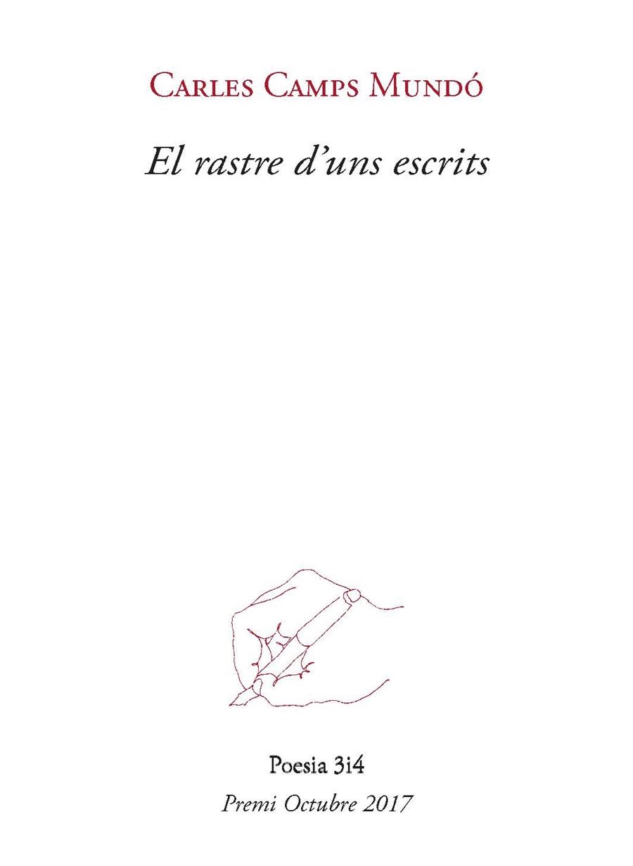 El rastre d'uns escrits | 9788416789962 | Carles Camps Mundo | Llibres.cat | Llibreria online en català | La Impossible Llibreters Barcelona