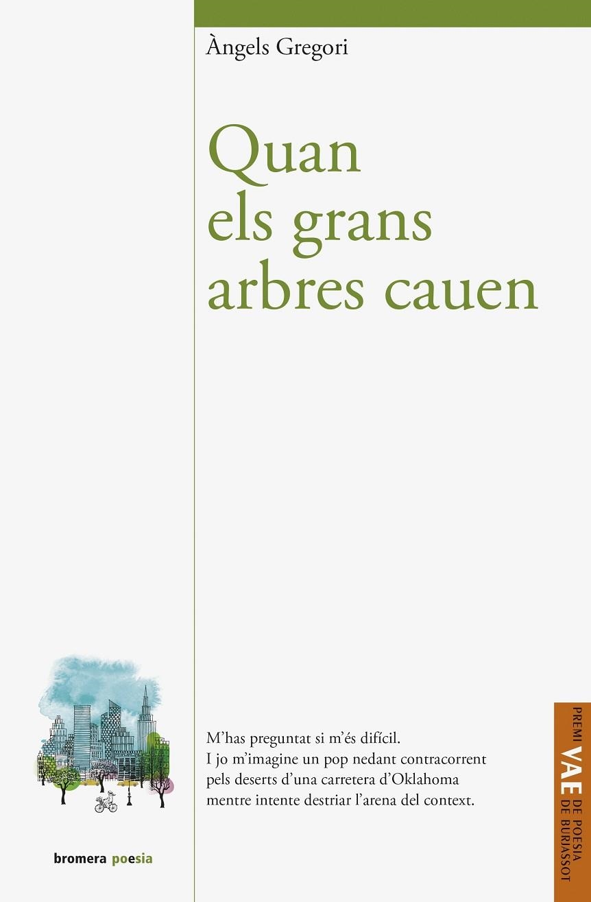 Quan els grans arbres cauen | 9788490268711 | Gregori i Parra, Àngels | Llibres.cat | Llibreria online en català | La Impossible Llibreters Barcelona