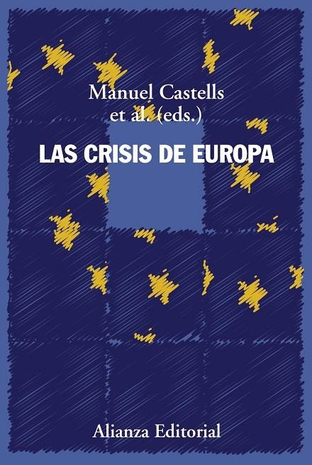 Las crisis de Europa | 9788491811367 | Castells, Manuel | Llibres.cat | Llibreria online en català | La Impossible Llibreters Barcelona