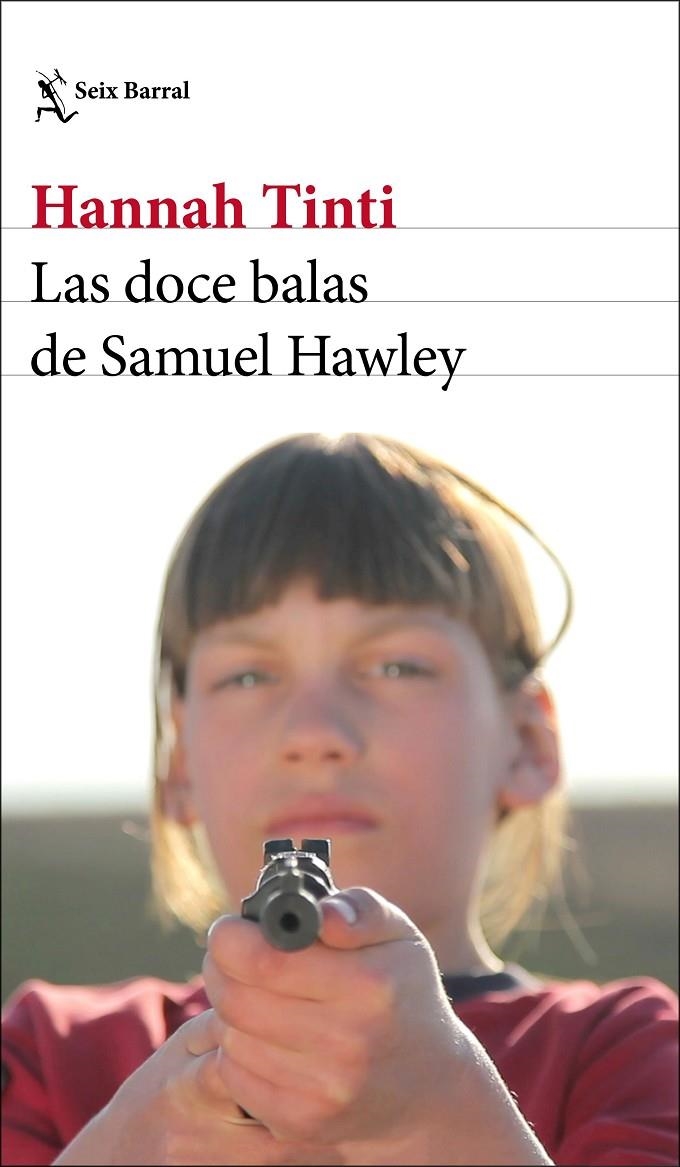 Las doce balas de Samuel Hawley | 9788432233746 | Tinti, Hannah | Llibres.cat | Llibreria online en català | La Impossible Llibreters Barcelona