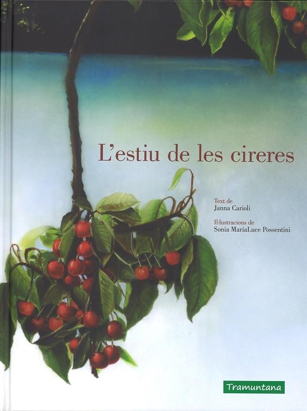 L'ESTIU DE LES CIRERES | 9788416578993 | Carioli, Janna | Llibres.cat | Llibreria online en català | La Impossible Llibreters Barcelona