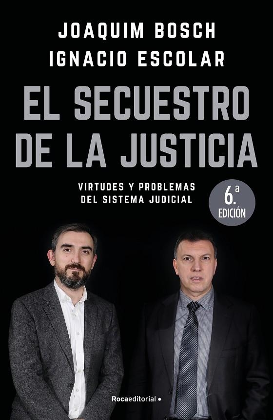 El secuestro de la justicia | 9788417092832 | Escolar, Ignacio/Bosch Grau, Joaquim | Llibres.cat | Llibreria online en català | La Impossible Llibreters Barcelona