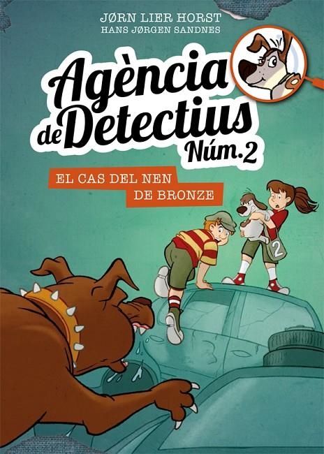 Agència de Detectius Núm. 2 - 7. El cas del nen de bronze | 9788424663117 | Jorn Lier Horst | Llibres.cat | Llibreria online en català | La Impossible Llibreters Barcelona