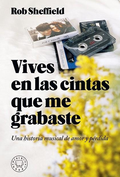 Vives en las cintas que me grabaste | 9788417059620 | Sheffield, Rob | Llibres.cat | Llibreria online en català | La Impossible Llibreters Barcelona