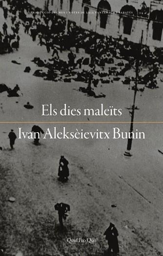 ELS DIES MALEÏTS | 9788417410049 | ALEKSEIEVITX BUNIN, IVAN | Llibres.cat | Llibreria online en català | La Impossible Llibreters Barcelona