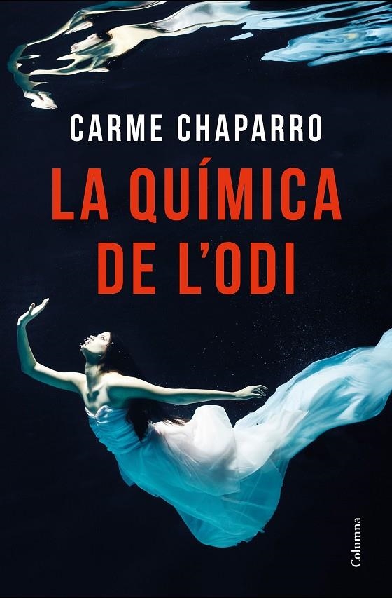 La química de l'odi | 9788466424035 | Chaparro, Carme | Llibres.cat | Llibreria online en català | La Impossible Llibreters Barcelona