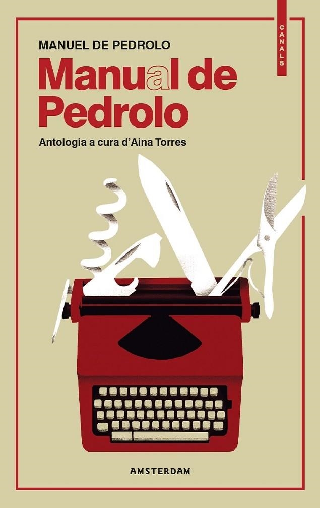 Manual de Pedrolo | 9788416743698 | de Pedrolo i Sánchez de Molina, Manuel | Llibres.cat | Llibreria online en català | La Impossible Llibreters Barcelona