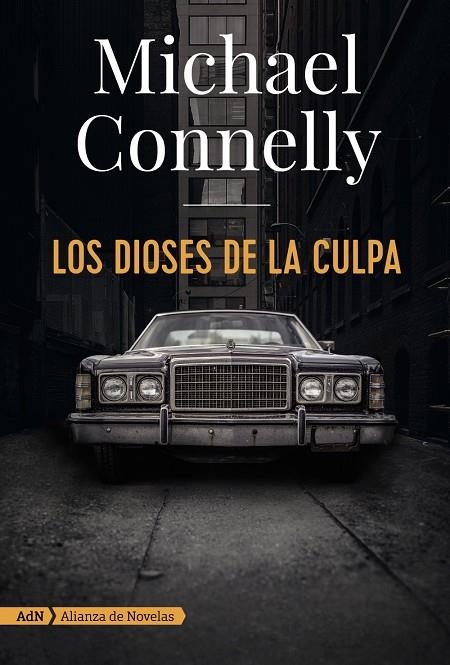 Los dioses de la culpa (AdN) | 9788491810872 | Connelly, Michael | Llibres.cat | Llibreria online en català | La Impossible Llibreters Barcelona