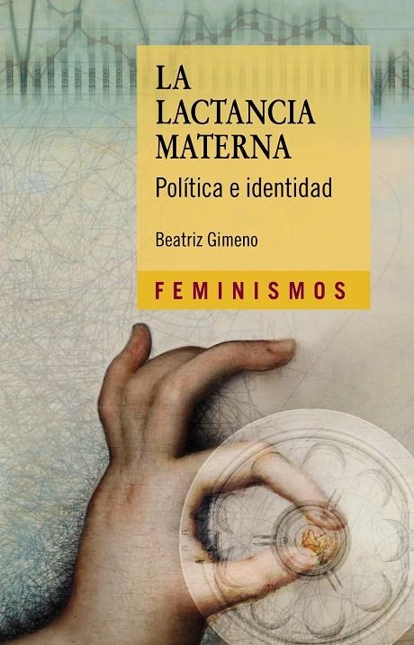 La lactancia materna | 9788437638393 | Gimeno, Beatriz | Llibres.cat | Llibreria online en català | La Impossible Llibreters Barcelona