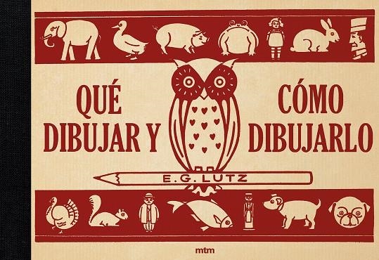 Qué dibujar y cómo dibujarlo | 9788417165246 | Lutz, Edwin George | Llibres.cat | Llibreria online en català | La Impossible Llibreters Barcelona