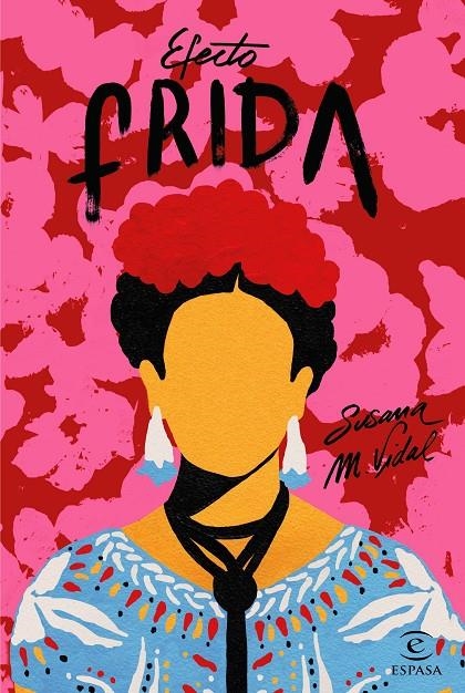 Efecto Frida | 9788467052077 | M. Vidal, Susana | Llibres.cat | Llibreria online en català | La Impossible Llibreters Barcelona